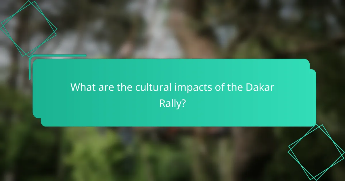 What are the cultural impacts of the Dakar Rally?